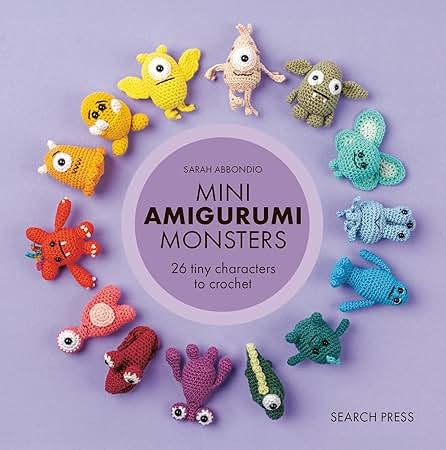 Mini Amigurumi Monsters - 26 Tiny Characters to Crochet (Crochet)  