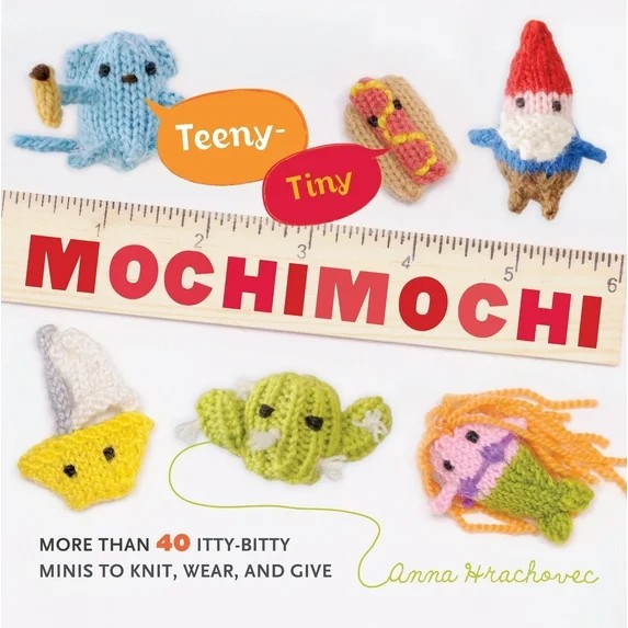 Teeny-Tiny Mochimochi (Knit) 