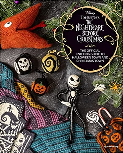 [BK NIGHTMARE] Tim Burton's The Nightmare Before Christmas The Offical Knitting Guide to Halloween Town and Christmas Town (Knit)