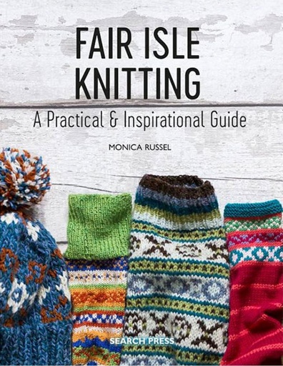 [BK FAIR ISLE] Fair Isle Knitting - A Practical & Inspirational Guide (Knit) 